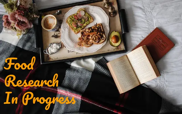 Food Research In Progress